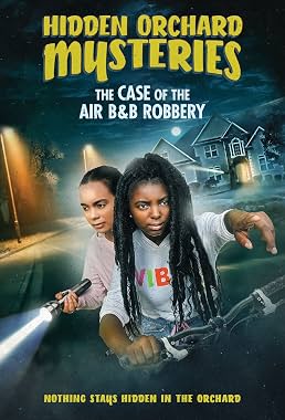 LugaTv | Watch Hidden Orchard Mysteries The Case of the Air B and B Robbery for free online