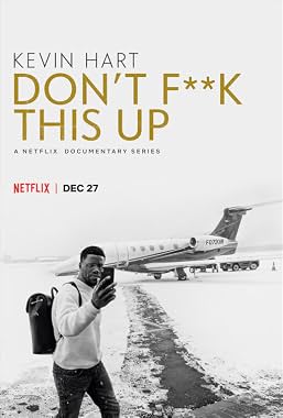 LugaTv | Watch Kevin Hart Dont F**k This Up seasons 1 - 1 for free online