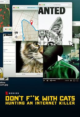 LugaTv | Watch Don't F**k with Cats: Hunting an Internet Killer seasons 1 - 1 for free online