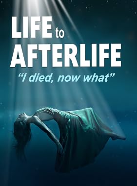 LugaTv | Watch Life to AfterLife I Died Now What for free online