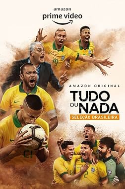 LugaTv | Watch All or Nothing Brazil National Team seasons 1 - 1 for free online