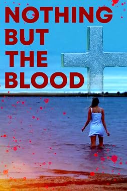 LugaTv | Watch Nothing But the Blood for free online