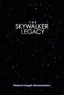 LugaTv | Watch The Skywalker Legacy for free online