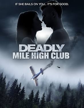 LugaTv | Watch Deadly Mile High Club for free online