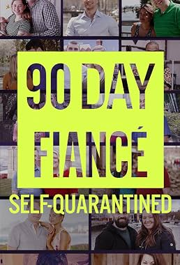 LugaTv | Watch 90 Day Fiancé Self Quarantined seasons 1 - 1 for free online