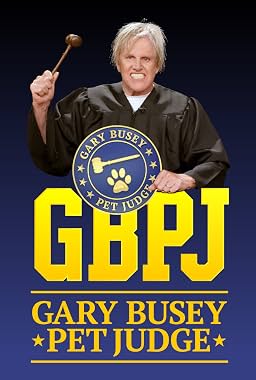 LugaTv | Watch Gary Busey Pet Judge seasons 1 - 1 for free online