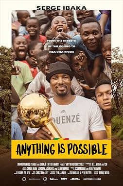 LugaTv | Watch Anything Is Possible A Serge Ibaka Story for free online