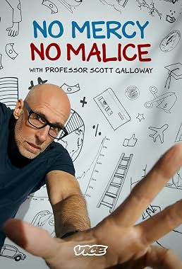 LugaTv | Watch No Mercy No Malice with Professor Scott Galloway seasons 1 - 1 for free online