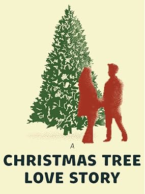 LugaTv | Watch A Christmas Tree Love Story for free online