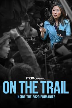 LugaTv | Watch On the Trail Inside the 2020 Primaries for free online