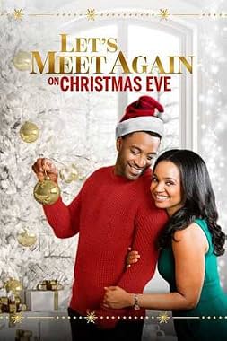 LugaTv | Watch Lets Meet Again on Christmas Eve for free online