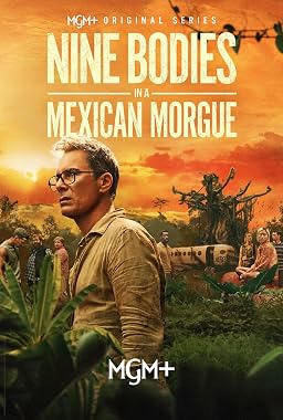 LugaTv | Watch Nine Bodies in a Mexican Morgue seasons 1 - 1 for free online