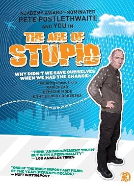 LugaTv | Watch The Age of Stupid for free online