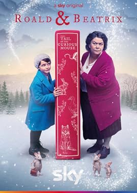 LugaTv | Watch Roald  and Beatrix The Tail of the Curious Mouse for free online
