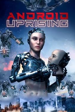 LugaTv | Watch Android Uprising for free online