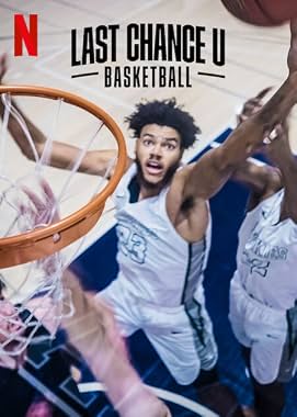 LugaTv | Watch Last Chance U Basketball seasons 1 - 2 for free online
