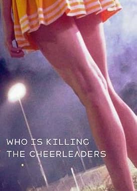 LugaTv | Watch Who Is Killing the Cheerleaders? for free online