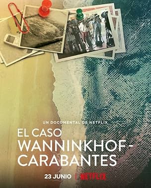 LugaTv | Watch El caso Wanninkhof Carabantes for free online