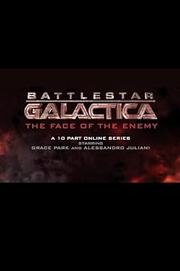 LugaTv | Watch Battlestar Galactica: The Face of the Enemy seasons 1 - 1 for free online