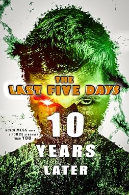 LugaTv | Watch The Last Five Days 10 Years Later for free online