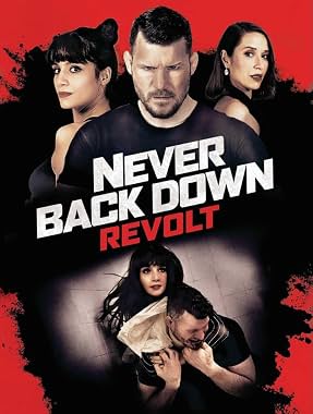 LugaTv | Watch Never Back Down Revolt for free online