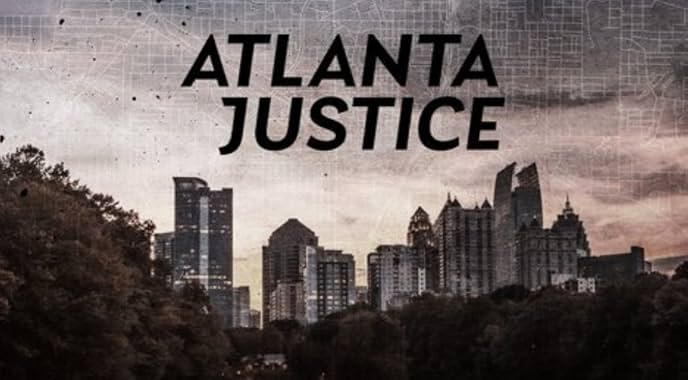 LugaTv | Watch Atlanta Justice seasons 1 - 1 for free online