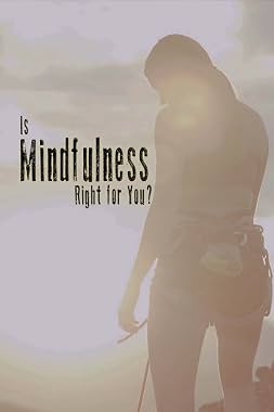 LugaTv | Watch Is Mindfulness Right for You? for free online