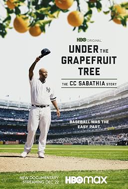 LugaTv | Watch Under the Grapefruit Tree The CC Sabathia Story for free online