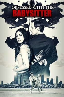 LugaTv | Watch Obsessed with the Babysitter for free online