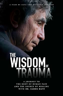 LugaTv | Watch The Wisdom of Trauma for free online