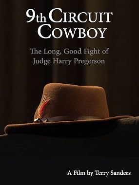 LugaTv | Watch 9th Circuit Cowboy The Long Good Fight of Judge Harry Pregerson for free online