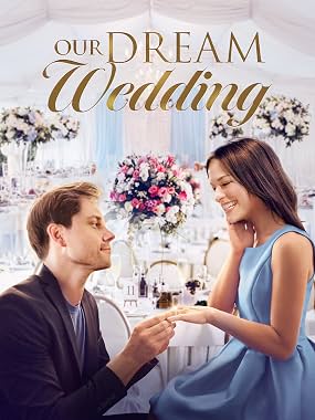 LugaTv | Watch Our Dream Wedding for free online