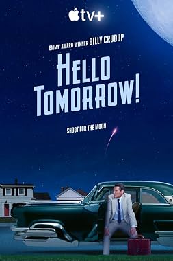 LugaTv | Watch Hello Tomorrow! seasons 1 - 1 for free online