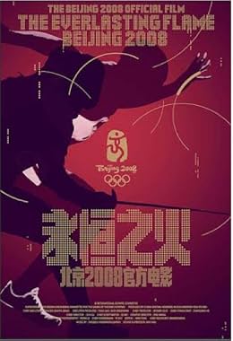 LugaTv | Watch The Everlasting Flame Beijing 2008 for free online