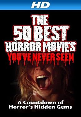LugaTv | Watch The 50 Best Horror Movies Youve Never Seen for free online