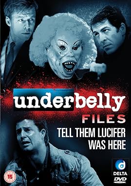 LugaTv | Watch Underbelly Files Tell Them Lucifer Was Here for free online