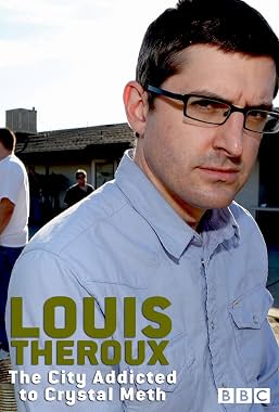 LugaTv | Watch Louis Theroux The City Addicted to Crystal Meth for free online