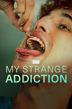 LugaTv | Watch My Strange Addiction seasons 1 - 7 for free online