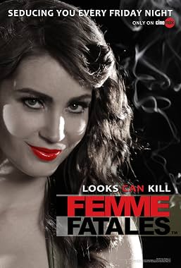 LugaTv | Watch Femme Fatales seasons 1 - 2 for free online