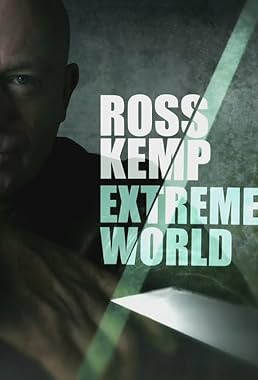 LugaTv | Watch Ross Kemp Extreme World seasons 1 - 6 for free online
