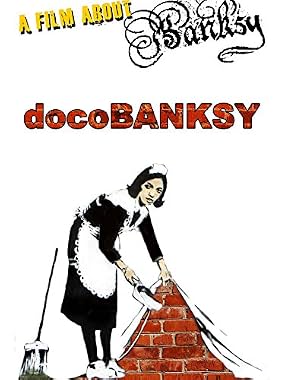 LugaTv | Watch DocoBANKSY for free online