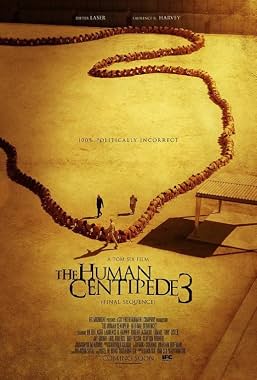 LugaTv | Watch The Human Centipede III (Final Sequence) for free online