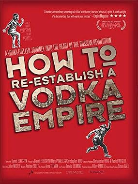 LugaTv | Watch How to Re Establish a Vodka Empire for free online