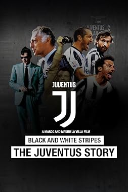 LugaTv | Watch Black and White Stripes The Juventus Story for free online
