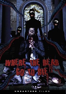 LugaTv | Watch Where the Dead Go to Die for free online
