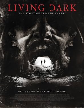 LugaTv | Watch Living Dark The Story of Ted the Caver for free online