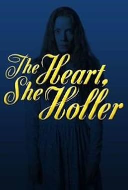 LugaTv | Watch The Heart She Holler seasons 1 - 3 for free online