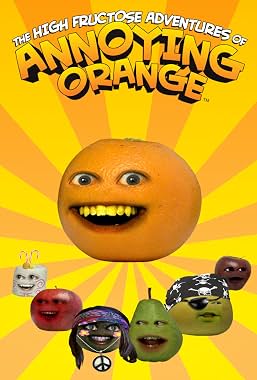 LugaTv | Watch The High Fructose Adventures of Annoying Orange seasons 1 - 2 for free online