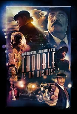 LugaTv | Watch Trouble Is My Business for free online