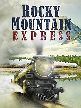 LugaTv | Watch Rocky Mountain Express for free online